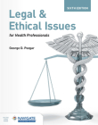 Legal and Ethical Issues for Health Professionals By George D. Pozgar Cover Image