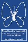 Assault on the Impossible: Dutch Collective Imagination in the Sixties and Seventies Cover Image