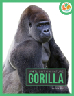 Gorilla (Spotlight on Nature) By Melissa Gish Cover Image