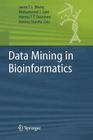 Data Mining in Bioinformatics (Advanced Information and Knowledge Processing) By Jason T. L. Wang (Editor), Mohammed J. Zaki (Editor), Hannu Toivonen (Editor) Cover Image