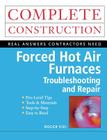 Forced Hot Air Furnaces (McGraw-Hill's Complete Construction) Cover Image