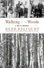Walking in the Woods: A Métis Memoir Cover Image