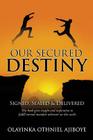 Our Secured Destiny By Olayinka Othniel Ajiboye Cover Image