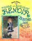 Smart About Art: Pierre-Auguste Renoir: Paintings That Smile By True Kelley Cover Image