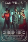 Shadow of Anubis By Dan Willis Cover Image