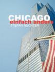 Chicago einfach anders By Stefan Nüchter Cover Image