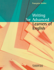 Writing for Advanced Learners of English By Francoise Grellet Cover Image