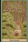 A Field Guide To Deliriants By Raisa Sinclair Cover Image