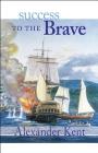 Success to the Brave (The Bolitho Novels #15) Cover Image