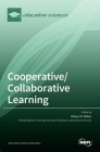 Cooperative/Collaborative Learning By Robyn M. Gillies (Editor) Cover Image
