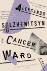 Cancer Ward: A Novel (FSG Classics) Cover Image