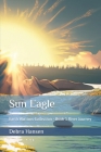 Sun Eagle: Earth Warriors Collection - Book 1 River Journey By Debra Hansen Cover Image
