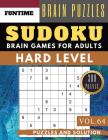 Hard Sudoku: Jumbo 300 SUDOKU hard to extreme difficulty with solution Brain Games Puzzles Books for Expert Adult and Senior (hard Cover Image
