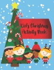 Kid's Christmas Activity Book By Directed Arrow Inc Cover Image