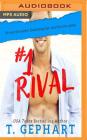 #1 Rival By T. Gephart, Grace Grant (Read by) Cover Image
