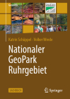 Nationaler Geopark Ruhrgebiet By Katrin Schüppel, Volker Wrede Cover Image