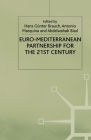 Euro-Mediterranean Partnership for the Twenty-First Century (Interviews and Recollections) Cover Image