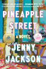 Pineapple Street: A Novel By Jenny Jackson Cover Image