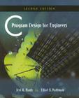 C Program Design for Engineers By Jeri Hanly, Elliot Koffman Cover Image