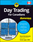 Day Trading for Canadians for Dummies By Bryan Borzykowski, Ann C. Logue Cover Image