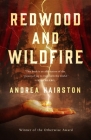Redwood and Wildfire By Andrea Hairston Cover Image