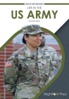 Life in the US Army By Carrie Myers Cover Image