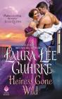 Heiress Gone Wild: Dear Lady Truelove By Laura Lee Guhrke Cover Image