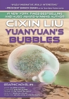 Yuanyuan's Bubbles: Cixin Liu Graphic Novels #4 Cover Image