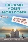 Expand Your Horizons: Travel Experiences While Serving Others Cover Image