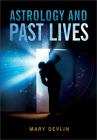 Astrology & Past Lives Cover Image