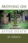 Moving on After Death Cover Image