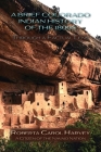 A Brief Colorado Indian History of the 1800s Through A Factual Lens (Softcover) Cover Image