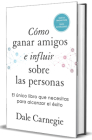 Cómo ganar amigos e influir sobre las personas (Edición de regalo) / How to Win Friends & Influence People By Dale Carnegie Cover Image
