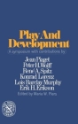 Play and Development By Maria W. Piers (Editor) Cover Image