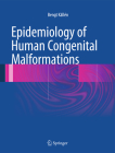 Epidemiology of Human Congenital Malformations Cover Image