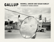 Gallup By Roswell Angier, Susan Hawley, Ramona Emerson (Afterword by) Cover Image