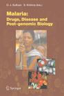 Malaria: Drugs, Disease and Post-Genomic Biology (Current Topics in Microbiology and Immmunology #295) Cover Image