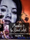 Murales e la Street Art in Edizione Speciale Bianco e Nero: La storia raccontata sui muri - Libro fotografico n.1 By Frankie The Sign Cover Image