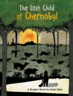 The Lost Child of Chernobyl: A Graphic Novel Cover Image