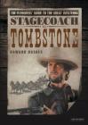 Stagecoach to Tombstone: The Filmgoers' Guide to the Great Westerns By Howard Hughes Cover Image