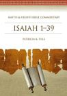 Isaiah 1-39 [With CDROM] (Smyth & Helwys Bible Commentary #14) By Patricia K. Tull Cover Image