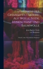 Lehrbuch Der Gesammten Färberei Auf Wolle, Seide, Leinen, Hanf Und Baumwolle: Nebst E. Anh. Über Indienne-druckerei Cover Image