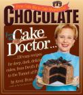 Chocolate from the Cake Mix Doctor By Anne Byrn Cover Image