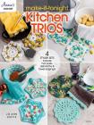 Make-It-Tonight Kitchen Trios Cover Image
