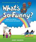 What's So Funny?: Under the Skin of South African Cartooning Cover Image
