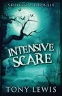 Intensive Scare By Tony Lewis Cover Image