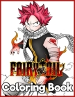 Fairy Tail: Japanese Anime Manga Coloring Book For Relieving Stress & Relaxation By Marria Booya Cover Image