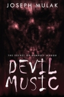 Devil Music: The Secret Of Dempsey Manor By Joseph Mulak Cover Image
