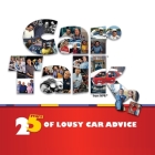 Car Talk: 25 Years of Lousy Car Advice Lib/E By Ray Magliozzi, Ray Magliozzi (Read by), Tom Magliozzi Cover Image