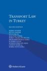 Transport Law in Turkey Cover Image